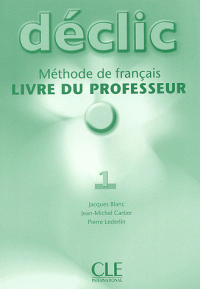 Declic 1 Guide pedagogique