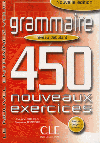 450 nouveaux exerc Grammaire Debut Livre + corriges