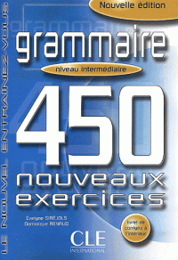 450 nouveaux exerc Grammaire Interm Livre + corriges