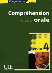 Competences 4 Comprehension orale + CD audio