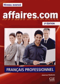 Affaires.com 2e Edition Avan Livre de l'?l?ve + DVD-ROM
