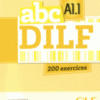 ABC DILF A1.1  Livre + Mp3 CD + corrig?s et transcriptions