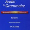 Execices Audio de Grammaire 5 CD