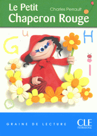Graine de lecture 1 Le Petit Chaperon Rouge