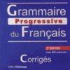 Grammaire Progr du Franc 3e Edition Interm Corriges