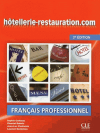 Hotellerie-Restauration.com 2e Edition Livre de L'eleve + DVD-ROM