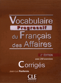 Vocabulaire Progr du Franc des Affaires Interm 2e Edition Corriges