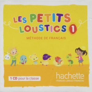 Les Petits Loustics 1 CD audio classe