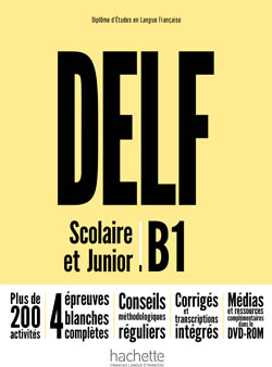 DELF B1 scolaire et junior Nouvelle Edition/ Livre + DVD-ROM (audio et video)