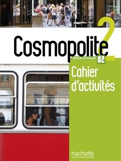 Cosmopolite 2 Cahier d’activites + CD audio