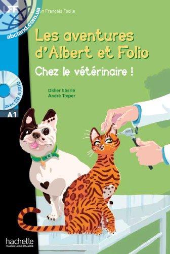 A1 Albert et Folio : Chez le veterinaire + CD audio MP3