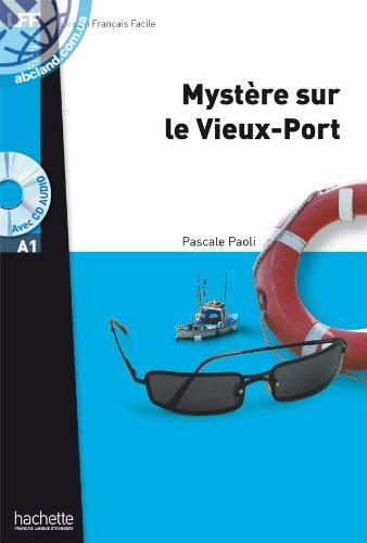 A1 Mystere sur le Vieux-Port + CD audio MP3 (Paoli)
