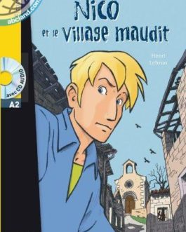 A2 *Nico et le village maudit + CD audio (Guilloux)
