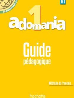 Adomania 1 Guide pedagogique