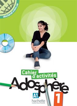 Adosphere 1 Cahier d'activites + CD-ROM