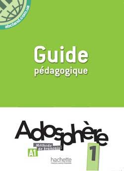 Adosphere 1 Guide pedagogique