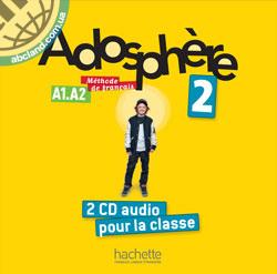 Adosphere 2 CD audio classe (x2)