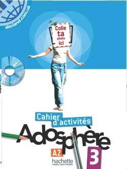 Adosphere 3 Cahier d’activites + CD-ROM
