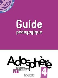 Adosphere 4 Guide pedagogique