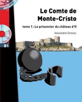 B1 Le Comte de Monte Cristo + CD audio MP3, t.1 (Dumas)