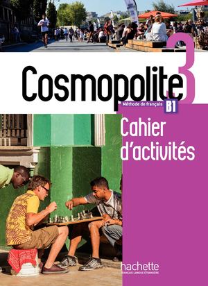 Cosmopolite 3 Cahier d'activites + CD audio