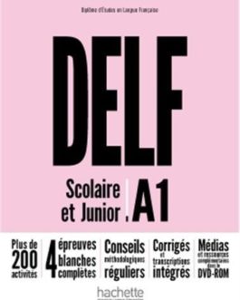 DELF A1 scolaire et junior Nouvelle Edition/ Livre + + DVD-ROM (audio et video)