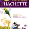 Dictionnaire Hachette Poche Top 2012