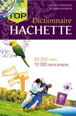 Dictionnaire Hachette Poche Top 2012