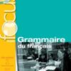 Focus: Grammaire du francais