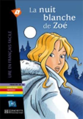 La Nuit Blanche De Zoe - Livre