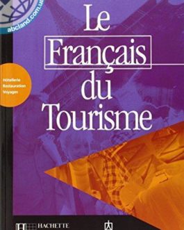 Le Francais du tourisme Livret d’activite’s