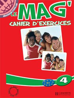 Le Mag' 4:Cahier d'exercices