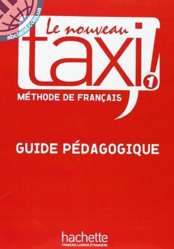 Le Nouveau Taxi 1 Guide pedagogique