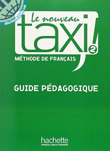 Le Nouveau Taxi 2 Guide pedagogique