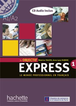 Objectif Express 1 - Livre de l'eleve + CD audio