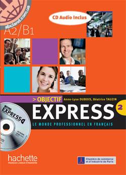 Objectif Express 2 - CD audio (x2)