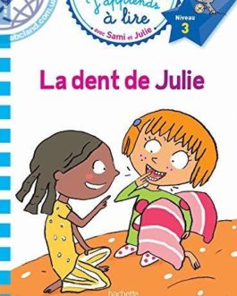 Sami et Julie  La dent de Julie