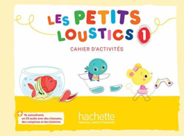 Les Petits Loustics 1 Cahier d’activites + CD audio