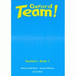 Oxford Team 1 Teacher’s Book