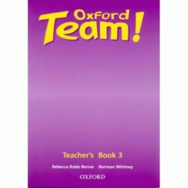 Oxford Team 3 Teacher's Book
