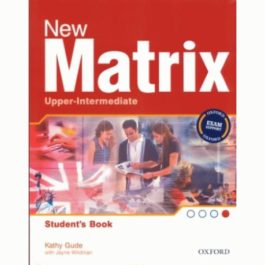 Matrix New Upper-intermed Student’s Book 