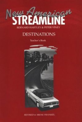 New American Streamline Destinations Teacher’s Book