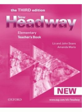New Headway, 3Ed Elementary Teacher’s Book