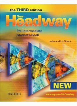 New Headway, 3Ed Pre-Intermediate Student’s Book