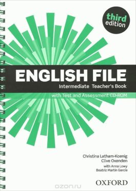 English File Intermediate 3rd Ed Teacher’s Book with Test and Assessment CD-ROM