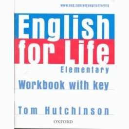 ENGLISH FOR LIFE Elementary Workbook