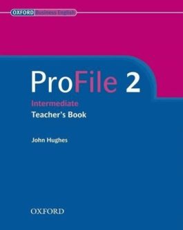 ProFile 2 Teacher’s Book