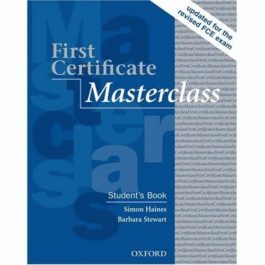First Certificate Masterclass. Student’s Book with Online Skills Practice Pack