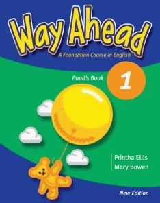 Way Ahead New Ed 1 Pupil’s Book