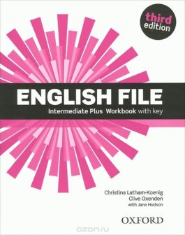 English File Intermediate Plus 3rd Ed Workbook with key and iChecker